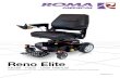 Reno Elite - Roma Medical · The Roma Reno Elite was carefully designed for indoor or outdoor use in paved pedestrian areas by a single individual with limited mobility weighting