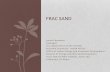 Frac Sand - BIA...• “Frac Sand,” properly termed “Proppant Sand,” is sand that is used in the oil and gas industry to “prop” open rock fissures and increase the flow