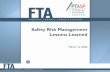 Safety Risk Management ASP Review Lessons Learned Webinar · Safety Risk Management Lessons Learned March 12, 2020 . Webinar Objectives • To review the requirements for Safety Risk