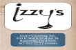 Izzy’s Catering, Inc. 850 B North Walnut St. Batesville, IN 47006 … · 2020. 2. 1. · Corporate Functions, Office Meetings, Birthday Parties, Anniversaries, Weddings, Rehearsal