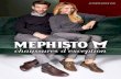 chaussures d’exception...des chaussures MEPHISTO. S PEPPO (5 ½ – 12 ½) NOAH NELSON (5 ½ – 12 ½) SAVERIO (5 ½ – 12 ½) SMITH (5 ½ – 12 ½) SALVATORE (5 ½ – 12 ½)