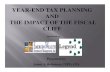 YEAR-END TAX PLANNING AND THE IMPACT OF THE FISCAL … year-end planning.pdf · James J. Holtzman, CFP®, CPA James J. Holtzman, CFP®, CPA is an Wealth Manager and Shareholder with
