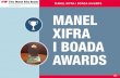 MANEL XIFRA I BOADA AWARDS MANEL XIFRA I BOADA AWARDS · MANEL XIFRA I BOADA AWARDS Manel Xifra i Boada (1928-2005), a Technical Engineer trained at the Industrial Engineering School