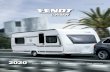 2020 - fendt-caravan.com · protection/darkening roller blind Separate hanging rails and separate awning rails above the windows, awning feeder independent of the window, zinc die-cast