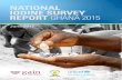 NATIONAL IODINE SURVEY REPORT GHANA 2015 · 2019. 8. 29. · National Iodine Survey Report, Ghana 2015 5 Iodine is among the important micronutrients essential for proper growth and