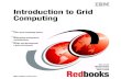Introduction to Grid Computing - znu.ac.irdocs.znu.ac.ir/members/dastjerdi_mohammad/Book11.pdf · Introduction to Grid Computing December 2005 International Technical Support Organization
