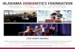 2019 GRANT AWARDS...2019 GRANT AWARDS In 2019, The Alabama Humanities Foundation (AHF) awarded 60 grants totaling $213,343.29 to nonprofit organizations across the state. AHF awards