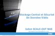 Stockage Central et Sécurise De Données Vidéo Isilon SCALE-OUT …unf3s.cerimes.fr/media/samsei/documents/2015-02-13... · 2015. 2. 13. · Used in building management scenarios