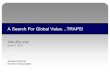 A Search For Global Value…TRAPS!...June 21, 2012 James Chanos Kynikos Associates A Search For Global Value…TRAPS! Value Stocks: Definitive Traits • Predictable, consistent cash