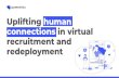 redeployment recruitment and Uplifting humango.pymetrics.com/rs/525-RJB-629/images/pymetrics_guide to virtual.pdfFor job-seekers, the prospect of securing employment can feel even