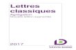 Lettres classiques - Sainte-Barbe Library · Lettres classiques - Agrégation 2017 - 9 - BIASI Pierre-Marc de, COMPAGNON Antoine et DELACOMPTEE Jean-Michel, Montaigne, Paris : le
