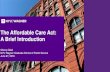 The Affordable Care Act: A Brief Introduction · The Affordable Care Act: A Brief Introduction Sherry Glied NYU Wagner Graduate School of Public Service June 27, 2016. Medicare Projections.