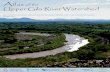 tlas of the Upper Gila River Watershed - wrrc.arizona.edu · 2016. 11. 15. · 4 Chapter 1 Introduction Atlas of the Upper 1 Gila River Watershed The Atlas draws on a wide array of