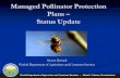 Managed Pollinator Protection Plans Status Update · National Action for Pollinator Protection ... The primary purpose of a state Managed Pollinator Protection Plan (MP3) is to reduce