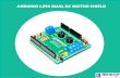 ARDUINO L298 DUAL DC MOTOR SHIELD - TechShopBD · This motor drive shield sits right on Arduino Uno/ Mega/ Leonardo and allows driving two DC motors. It uses a SMD L298P motor driver