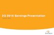 2Q 2016 Earnings Presentation - s2.q4cdn.coms2.q4cdn.com/.../2Q16-Earnings-Presentation_vFINAL.pdf · 2Q 2016 Earnings Presentation July 22, 2016 . 2 Important Cautionary Statement