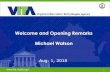 VITA - Welcome and Opening Remarks Michael …...2 ISOAG Aug. 1, 2018 I. Welcome & Opening Remarks Mike Watson, VITA II. How to Train Your Elephant David Brown, DBHDS III. IAM Overview