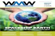 SPACESHIP EARTH - Waste Management World · SPACESHIP EARTH World First Report Gives the Global Perspective for Waste Recycling Special Edition Club Med for Composting In the rural