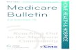 Medicare Bulletin - May 2017 · 2017. 5. 1. · Internal Medicine. The Medicare Learning Network ® (MLN), offered by the Centers for Medicare & Medicaid Services (CMS), includes