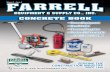 CONCRETE BOOK - farrellequipment.com...CONCRETE BOOK Volume 4 • Issue 4 • Power Equipment • Hand Tools • Forming Supplies • Sealers & Chemicals …And Much More!!! Visit