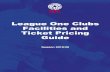 League One Clubs Facilities and Ticket Pricing Guide · League One Clubs Facilities and Ticket Pricing Guide Season 2019/20