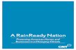 A RainReady Nation...2012/05/22  · a few of the worst impacted communities, we designed and tested strategies and services, using simple technologies, to mitigate the impacts. From