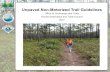 Unpaved Trail Guidelines Trail Guidelines_0.pdf · duties under this chapter. This body is comprised of representatives from various recreational user groups, private landowners,