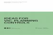 IDEAS FOR VIC. PLANNING CONTROLS · Discussion Paper . 2 About this document . This "Ideas for Vic Planning Controls" document outlines a potential approach to improve stormwater