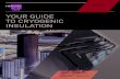 Cryogenic Guide v3 - herose.co.uk · CRYOGENIC INDUSTRY INSIGHTS. YOUR GUIDE TO CRYOGENIC INSULATION We bring extensive knowledge, great ... CUSTOMERS ACHIEVE THEIR GLOBAL OBJECTIVES.