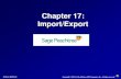 Chapter 17: Import/Export - MCCChorowitk/documents/Chap017_002.pdf · Importing, p. 683 Peachtree Spreadsheet Database file Other accounting program Importing translates data from
