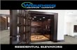 RESIDENTIAL ELEVATORS...Solid flat or round dowel wood handrail Brushed Stainless Steel or Brass fixtures Unfinished floor Two 3-inch recessed LED ceiling lights UPGRADED WOOD OPTIONS