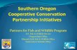 Partners for Fish and Wildlife Program · •Cooperative Conservation Partnership Initiative Natural Resources Conservation Service: •Requested $1,829,000 over three years (2011-2013)