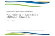 Nursing Facilities Billing Guide · 7/1/2017  · Nursing Facility Provider Desk Tool Replaced the desk tool with hyperlinks so that the billing guide references the most current