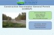 Construction Stormwater General Permit (CSWGP) · Construction Stormwater General Permit (CSWGP) October 2014 Permit Reissuance – Listening Sessions . Purpose of Today’s Session
