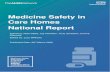 Medicine Safety in Care Homes National Report · 6 Support being received by Care Homes Most care homes have access to support to improve medicines safety. 13% of the care homes that