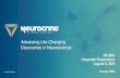 Advancing Life-Changing Discoveries in Neuroscience · 8/3/2020  · Advancing Life-Changing Discoveries in Neuroscience Q2 2020 Corporate Presentation August 3, 2020 Nasdaq: NBIX.