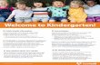 Welcome to Kindergarten! - swift.abbyschools.ca · prescription eyewear and hearing assistance for children. Children under 19 who receive Medical Services Plan (MSP) premium assistance