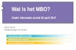 Wat is het MBO? - Aventus · 2017. 4. 20. · Elke mbo-er die de BOL opleiding gaat volgen, mag het studentenreisproduct (OV kaart) aanvragen Niveau 1 of 2 gift Niveau 3 is 4 lening