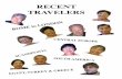 RECENT TRAVELERS - Tours by Train · 2014. 1. 17. · Mel and Ruth Yoshioka Al and Cy Young Donald and Janice Nitta Bill and Sharon Holaday Bill and Dale Bordner John and Carolyn