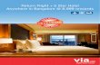 Return Flight + 5 Star Hotel Anywhere in Bangalore @ 8,999 ...images.via.com/static/img/viacom/brochures/bangalore-fph.pdf · -All taxes and surcharges included (except Govt. Service