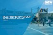 SCA PROPERTY GROUP · 1 For the six months ended 31 December 2018 vs six months ended 31 December 2017 2 Distribution of 7.25 cpu in respect of the six months ended 31 December 2018