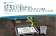 eDev™ II Electronic Blasting System | Product Catalogue ... - Next Gen/eDev II/eDevII... · eDev™ II Electronic Blasting System | Product Catalogue | November 2017 2 . CONTENTS