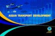 ASEAN TRANSPORT DEVELOPMENT 16 ASEAN TRANSPORT DEVELOPMENT AIR TRANSPORT a) Comparison between the year