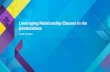 Leveraging Relationship Classes in the Geodatabase...Leveraging Relationship Classes in the Geodatabase Esri UC 2015 | Demo Theater | Relationship Classes vs. Relates and Joins Relationship