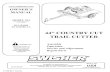 44”COUNTRY CUT TRAIL CUTTER - Swisher...8/23/2019 44”COUNTRY CUT TRAIL CUTTER OWNER’S MANUAL SWISHER ACQUISITION INC. 1602 CORPORATE DRIVE, WARRENSBURG, MISSOURI 64093 PHONE