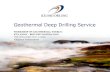 WORKSHOP ON GEOTHERMAL ENERGY: ICELANDIC - BRITISH ... · IDC is the largest drilling company worldwide focusing on geothermal energy. Operation Drilled 160 high and low temperature