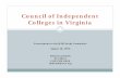 Council of Independent Colleges in Virginiadls.virginia.gov/GROUPS/nonprofitedu/meetings/081808/... · 2008. 8. 18. · 60% of the students who are accepted at a Virginia private
