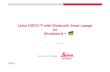 Leica DISTO™ with Bluetooth Smart usage on Windows 8 · 2019. 3. 14. · 10 Leica DISTO™ D810 touch Bluetooth® Smart The Leica DISTO™ D810 touch provides 3 different modes
