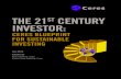 THE 21ST CENTURY INVESTOR - Investor Advocates for Social ... · Investors face new risks in the 21st century that challenge our customary understanding of economic and investment