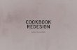 cookbook redesign...ux competitive analysis When taking a look between Cookbook and it’s competition, there are some key differences in features, UI, navigation and organization,